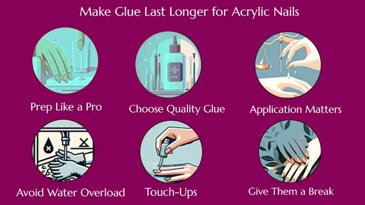 Make Glue Last Longer for Acrylic Nails