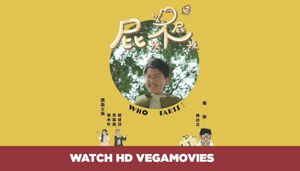 Who Farts! Movie Vegamovies