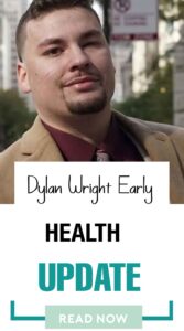 Dylan wright health update