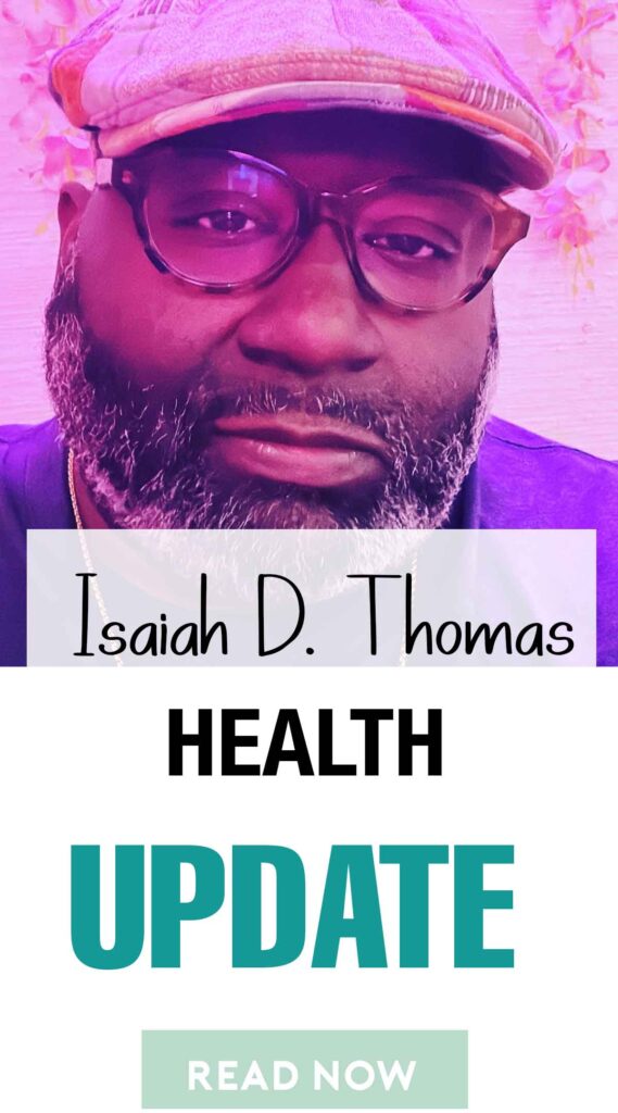 Isaiah D. Thomas health update