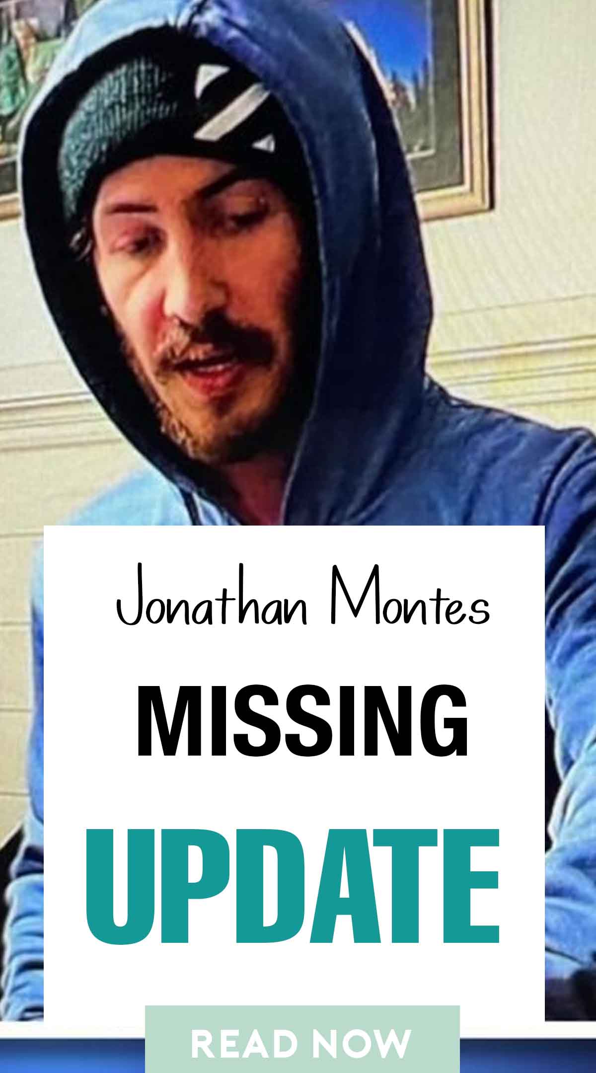 Jonathan Montes missing update