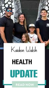 Kaiden Walsh HEALTH UPDATE