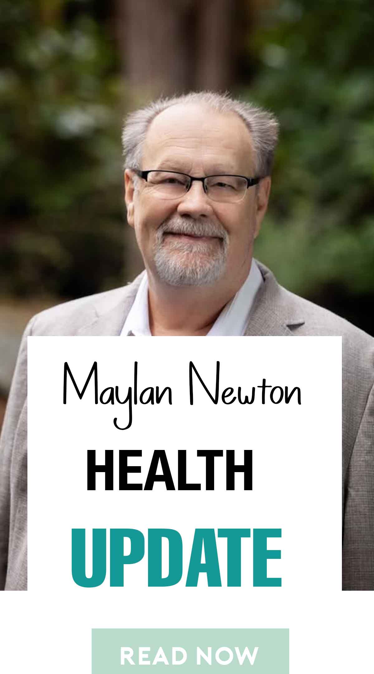 Maylan Newton Health update