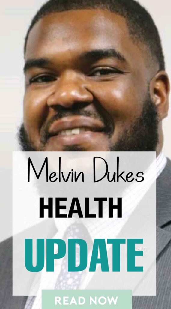 Melvin Dukes Health update