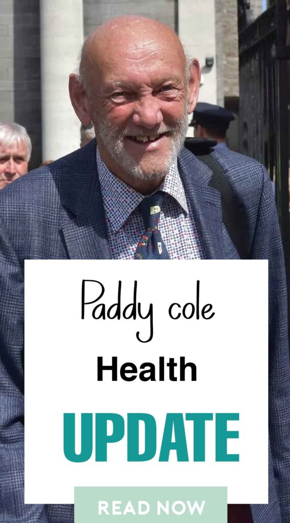 Paddy Cole Health Update