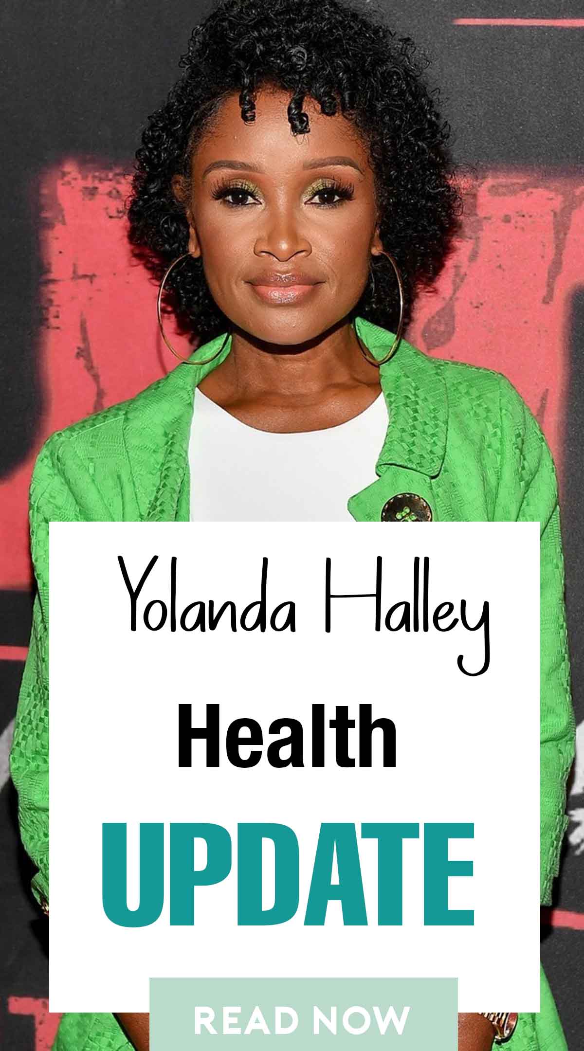 Yolanda Halley Health update