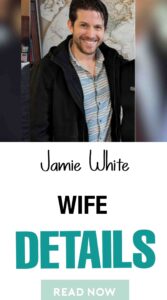 jAMIE WHITE WIFE AND FAMILY